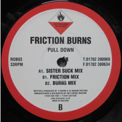 Friction Burns - Friction Burns - Pull Down - Friction Burns