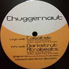 Chuggernaut - Chuggernaut - Casatek - Imix Records