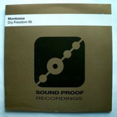 Mombassa - Mombassa - Cry Freedom (1996 Remix) - Sound Proof