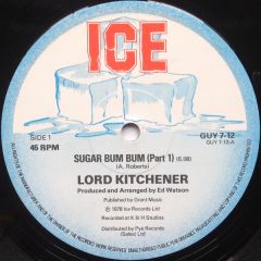 Lord Kitchener - Lord Kitchener - Sugar Bum Bum - ICE