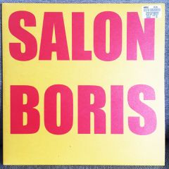 Salon Boris - Salon Boris - Bride Of Boris / The Planet / Everybody’s Talkin’ About Retro - Udiscs