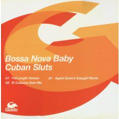 Cuban Sluts - Bossa Nova Baby (Remix) - Gusto Records