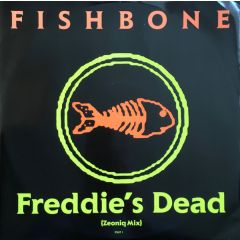 Fishbone - Fishbone - Freddie's Dead - Epic