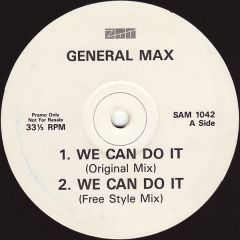 General Max - General Max - We Can Do It - ZTT