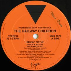 The Railway Children - The Railway Children - Music Stop - Virgin