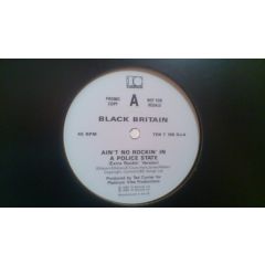 Black Britain - Black Britain - Ain't No Rockin' In A Police State - 10 Records