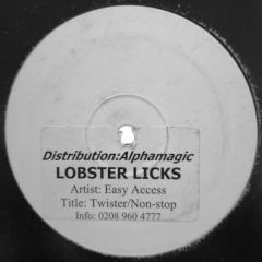Easy Access - Easy Access - Twister - Lobster Licks