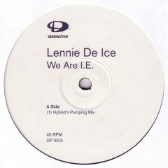 Lennie De Ice - Lennie De Ice - We Are Ie 1999 (Promo 3) - Distinctive