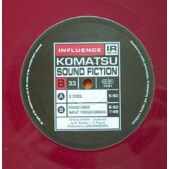 Komatsu - Komatsu - Sound Fiction - Influence Recordings