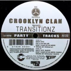 Crooklyn Clan Presents Transitionz - Crooklyn Clan Presents Transitionz - Party Tracks - AV8