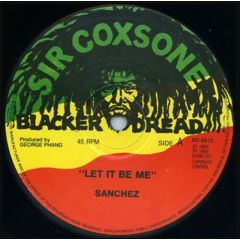 Sanchez / Josie Wales - Sanchez / Josie Wales - Let It Be Me - Sir Coxsone Blacker Dread