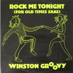 Winston Groovy - Winston Groovy - Rock Me Tonight (For Old Times Sake) - Jive