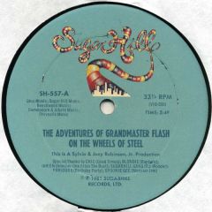 Grandmaster Flash - Grandmaster Flash - Adventures On The Wheels Of Steel - Sugarhill