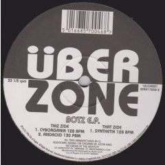 Uberzone - Uberzone - Botz EP - City Of Angels