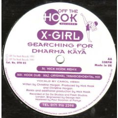 X-Girl - X-Girl - Searching For Dharma Kaya - Off The Hook Records