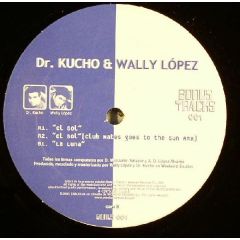 Dr Kucho & Wally Lopez - Dr Kucho & Wally Lopez - El Sol - Bonus Tracks