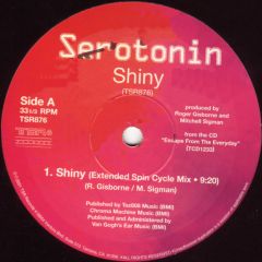 Serotonin - Serotonin - Shiny - TSR Records