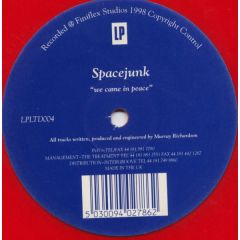 Spacejunk - Spacejunk - We Came In Peace - Low Press.Ltd