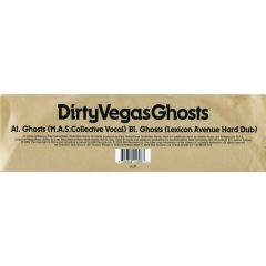 Dirty Vegas - Dirty Vegas - Ghosts (Remixes) - Credence
