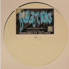 Keltech - Keltech - Pyraplastic Breaks - Pyraplastic Recordings