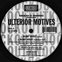 Mood II Swing Present Ulterior Motives - Mood II Swing Present Ulterior Motives - Hump Night / Have U Ever - Knockout Records