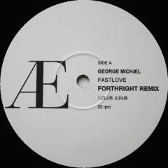 George Michael - George Michael - Fastlove / Spinning The Wheel (Forthright Remixes) - Aegean