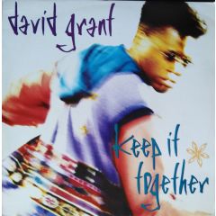 David Grant - David Grant - Keep It Together - 4th & Broadway