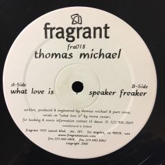 Thomas Michael - Thomas Michael - What Is Love - Fragrant