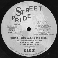 Lizz - Lizz - Coma (You Make Me Feel) - Street Pride Records