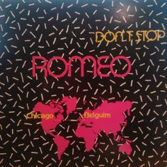 Romeo - Romeo - Don't Stop - Infinity Records