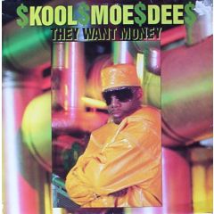 Kool Moe Dee - Kool Moe Dee - They Want Money - Jive