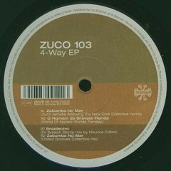 Zuco 103 - Zuco 103 - 4-Way EP - Ziriguiboom