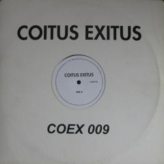 Coitus Exitus - Coitus Exitus - Coitus Exitus - Coex 9