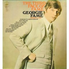 Georgie Fame - Georgie Fame - The Third Face Of Fame - CBS