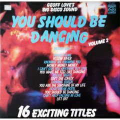 Geoff Loves Big Disco Sound - Geoff Loves Big Disco Sound - You Should Be Dancing Volume 2 - MFP