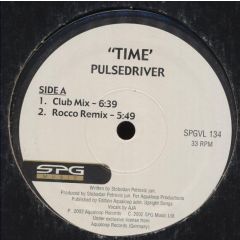Pulsedriver / Benny Benassi - Pulsedriver / Benny Benassi - Time  / Able To Love - SPG Music Productions Ltd.
