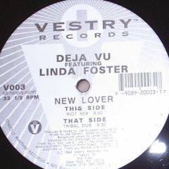 Deja Vu feat. Linda Foster - Deja Vu feat. Linda Foster - New Lover - Vestry Records