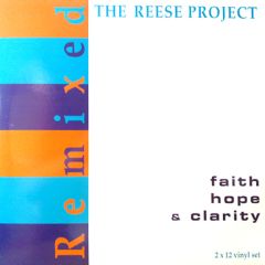 Reese Project - Reese Project - Faith, Hope & Clarity (Remixed) - Network