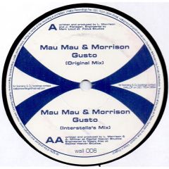 Mau-Mau & Lee Morrison - Mau-Mau & Lee Morrison - Gusto - Wallop Recordings