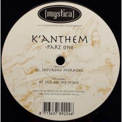 K Anthem - K Anthem - Saturday Morning - Mystica