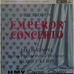 Beethoven* ; Jakob Gimpel, Berlin Philharmonic Orc - Beethoven* ; Jakob Gimpel, Berlin Philharmonic Orc - Emperor Concerto - His Master's Voice