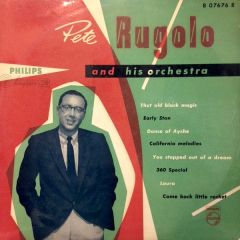 Pete Rugolo Orchestra - Pete Rugolo Orchestra - Pete Rugolo And His Orchestra - Philips