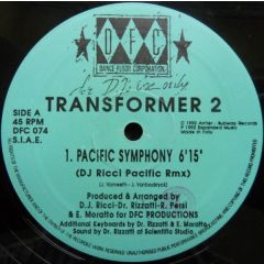 Transformer 2 - Transformer 2 - Pacific Symphony (DJ Ricci Remix) - DFC