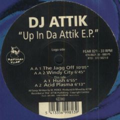 DJ Attik - DJ Attik - Up In Da Attik E.P. - Radikal Fear