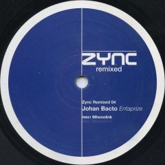 Johan Bacto - Johan Bacto - Entaprize Remixes - Zync