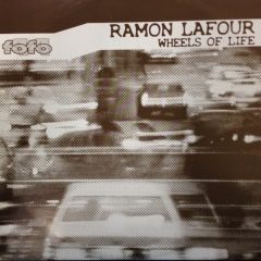Ramon Lafour  - Ramon Lafour  - Wheels Of Life - Fofo 6