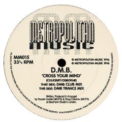 D.M.B. - D.M.B. - Cross Your Mind - Metropolitan Music