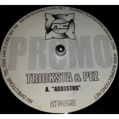 Tricksta & Pez - Tricksta & Pez - Asbestos - Nu Directions