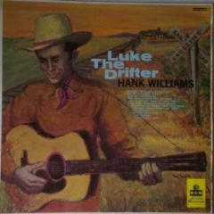 Luke The Drifter - Luke The Drifter - Hank Williams As Luke The Drifter - Mgm Records