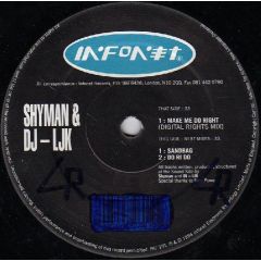 Shyman & DJ Ljk - Shyman & DJ Ljk - Make Me Do Right - Infonet